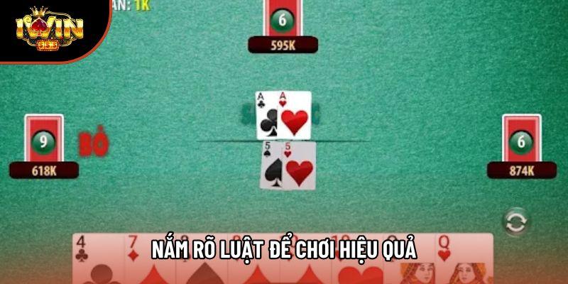 Nắm rõ luật để chơi hiệu quả