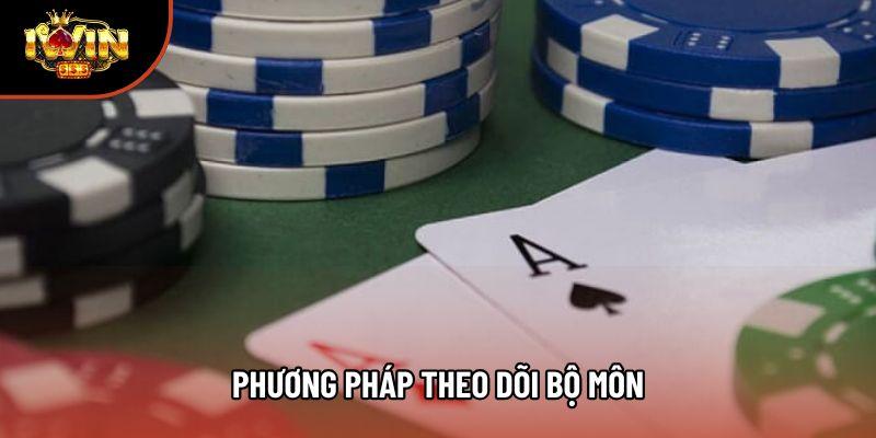 Phương pháp theo dõi bộ môn Phương pháp theo dõi bộ môn