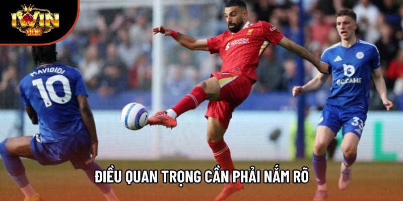 Điều quan trọng cần phải nắm rõ