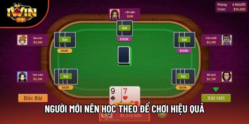 Người mới nên học theo để chơi hiệu quả Người mới nên học theo để chơi hiệu quả